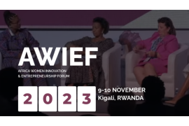 Africa Women Innovation and Entrepreneurship Forum (AWIEF) Announces Finalists for 2023 AWIEF Awards